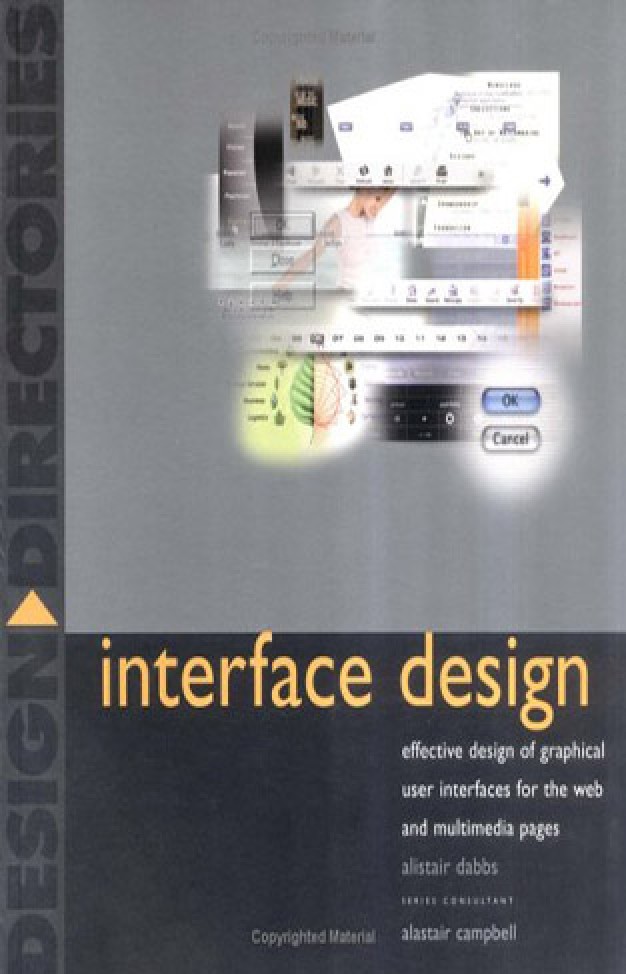 Interface Design: Effective Design of Graphical User Inferfaces